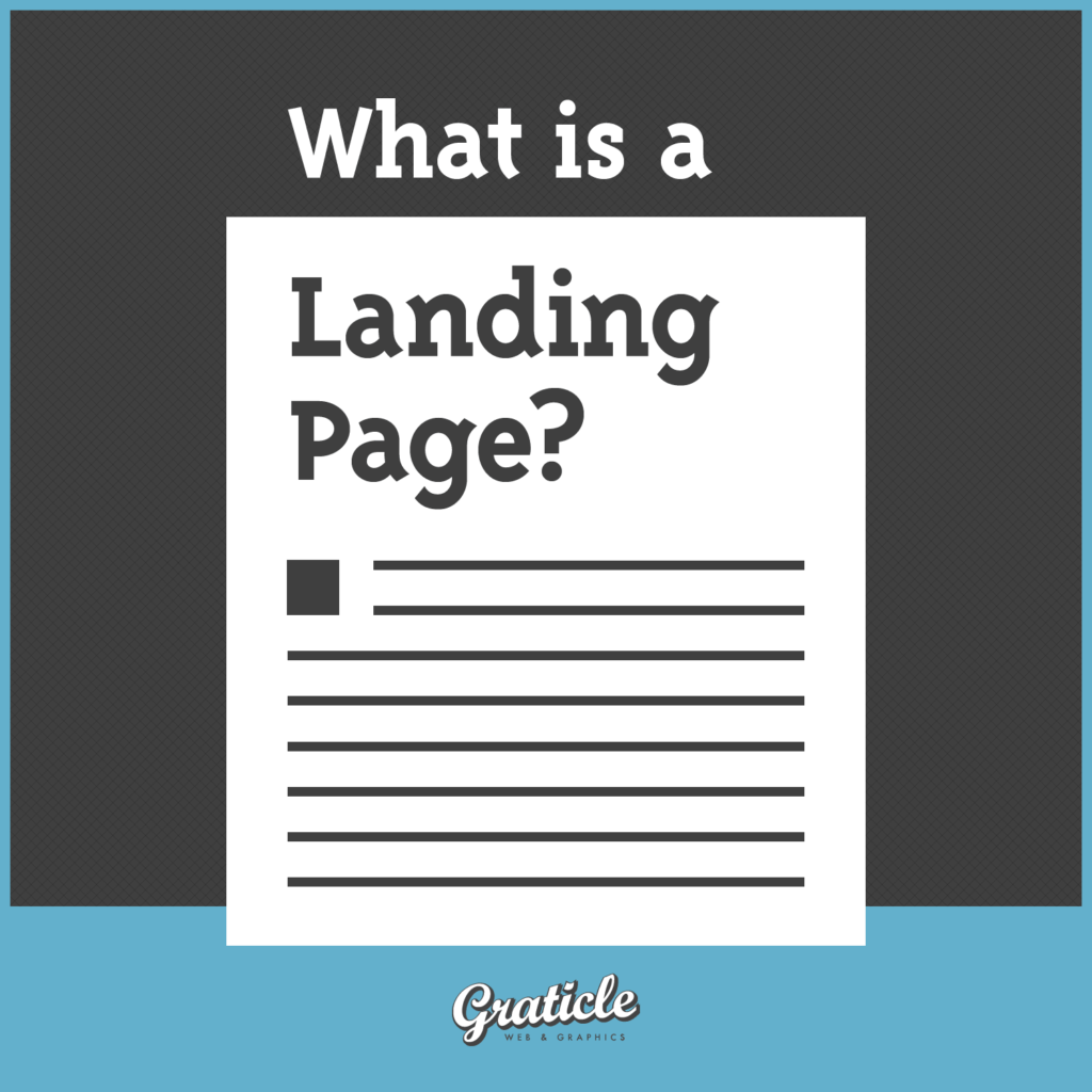 What is a Landing Page - Graticle Design