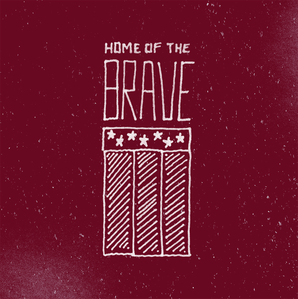 Home of the Brave