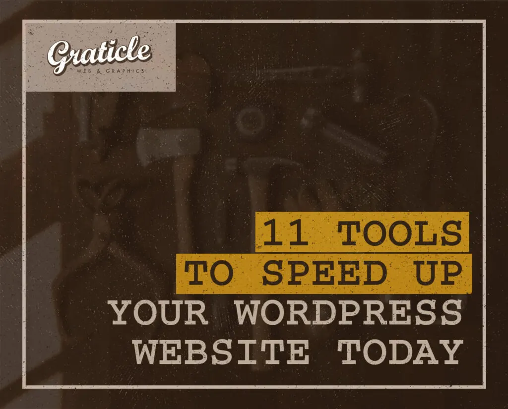 Tools to Speed Up Your WordPress Website Today Design