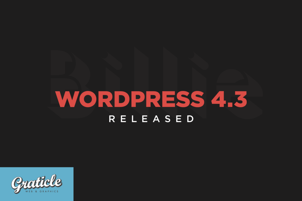 WordPress 4.3 Released