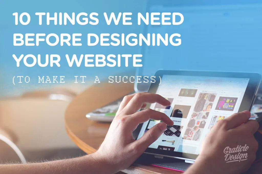 Things We Need Before Designing Your Website Design