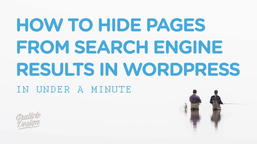 How to Hide Pages from Search Engine Results in WordPress