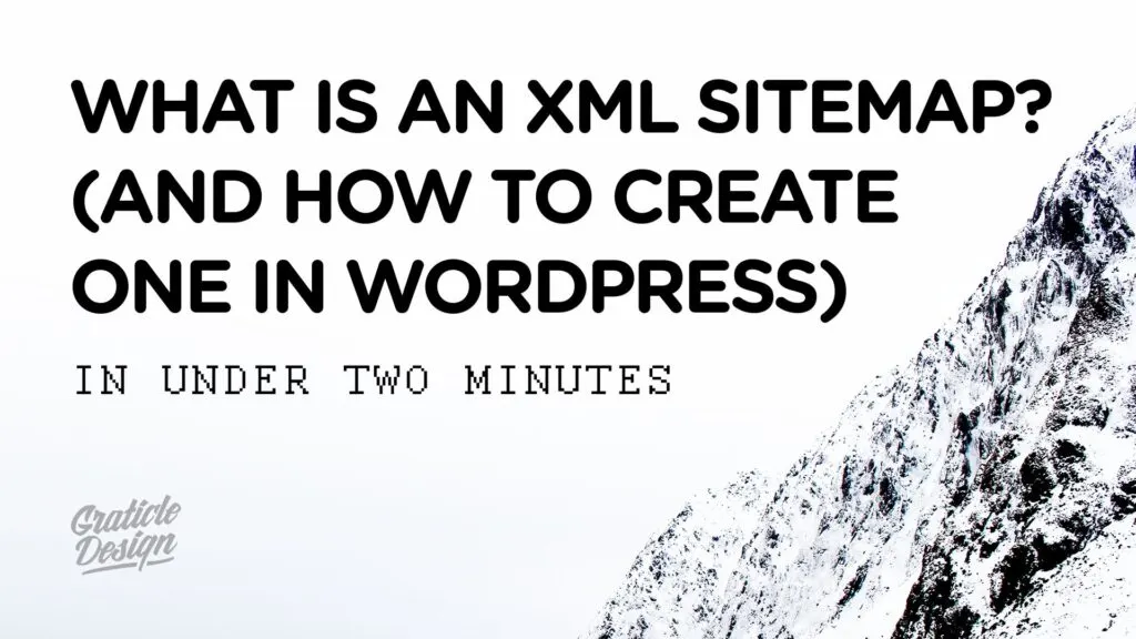 What Is An XML Sitemap and How to Create One in WordPress