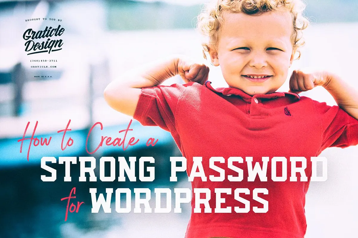 How to Create a Strong Password for WordPress Websites