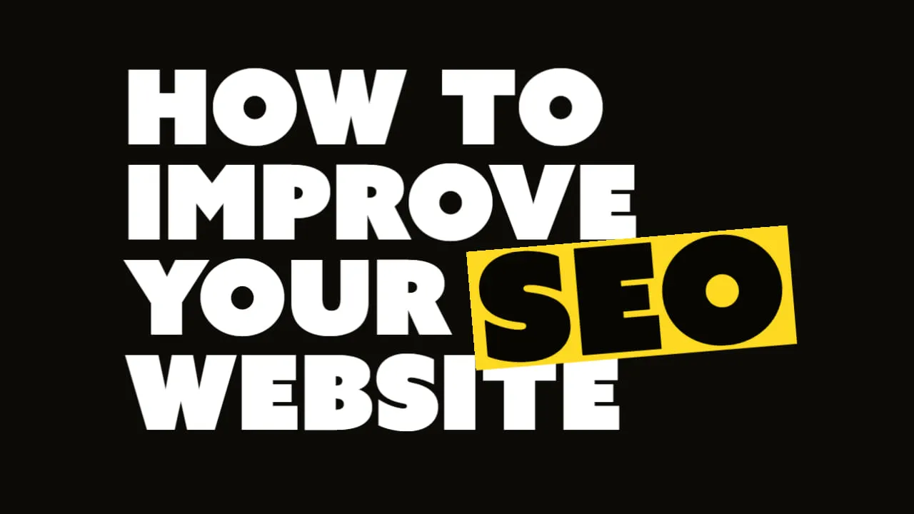 How to Improve Your Website SEO