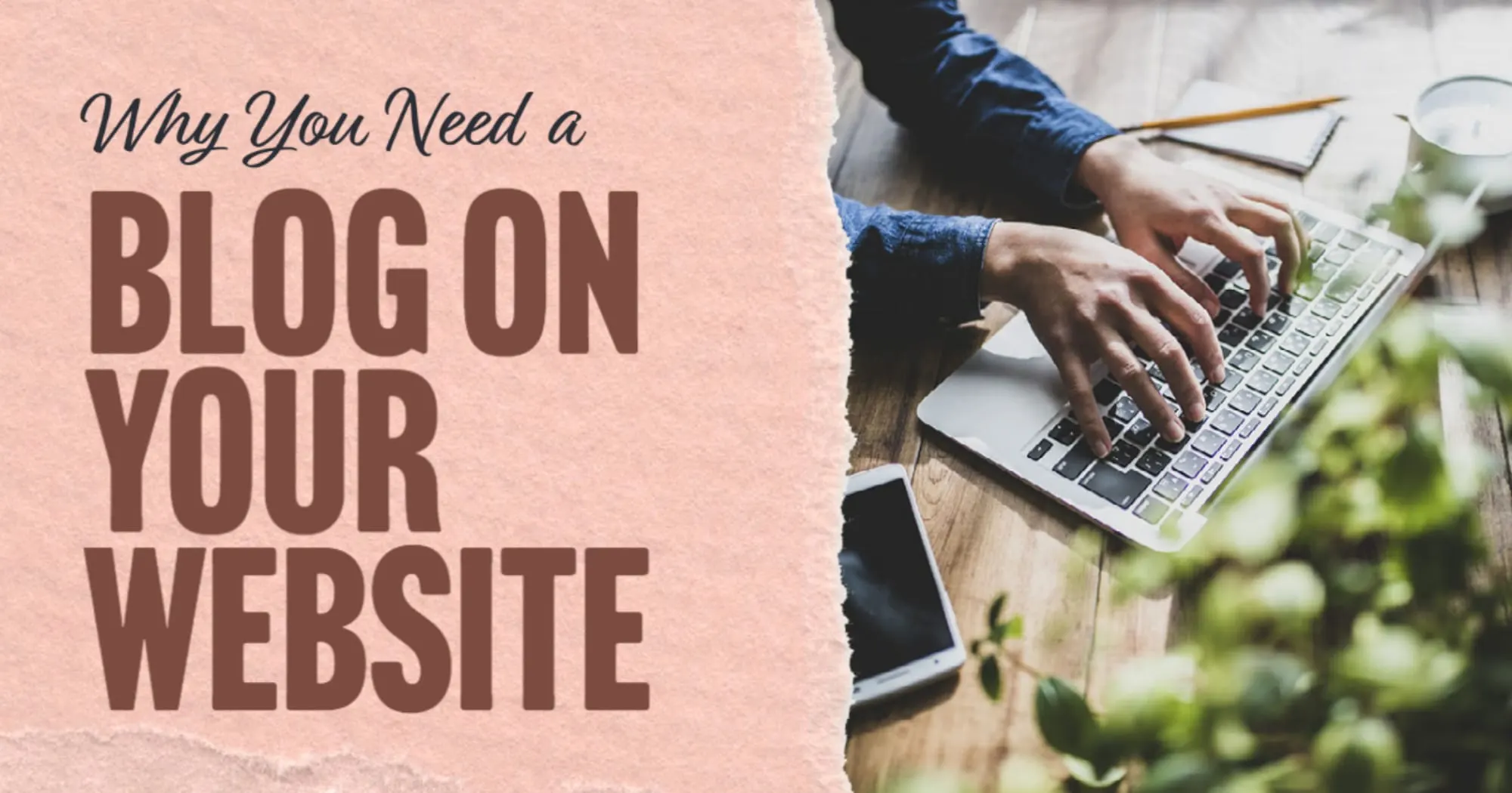 Why you need a blog on your website