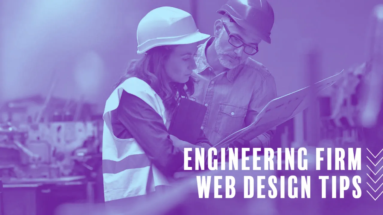 Engineering Firm Web Design Tips