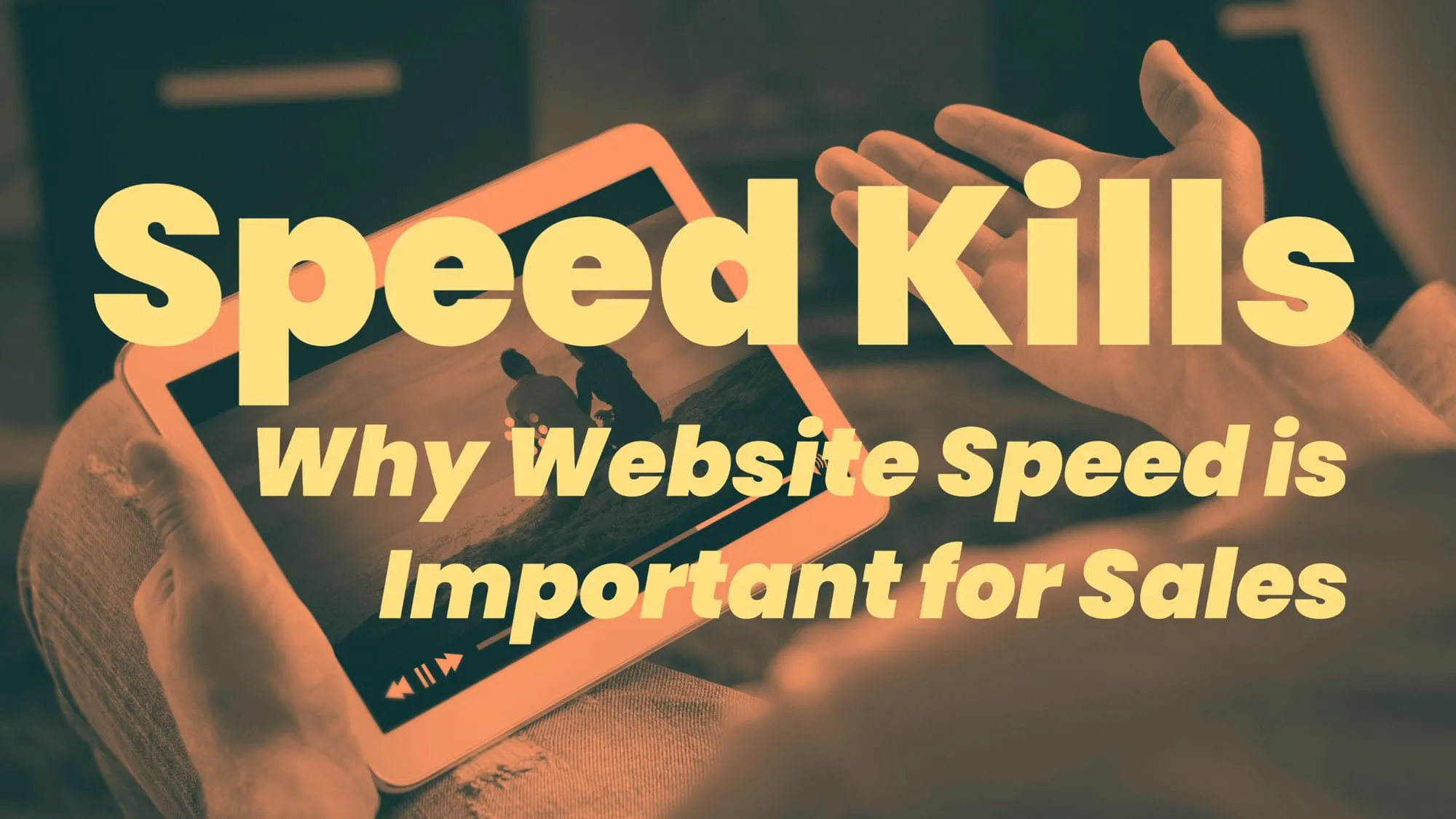 Why Website Speed is Important for Sales