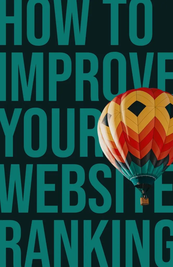How to Improve Your Website Ranking on Google
