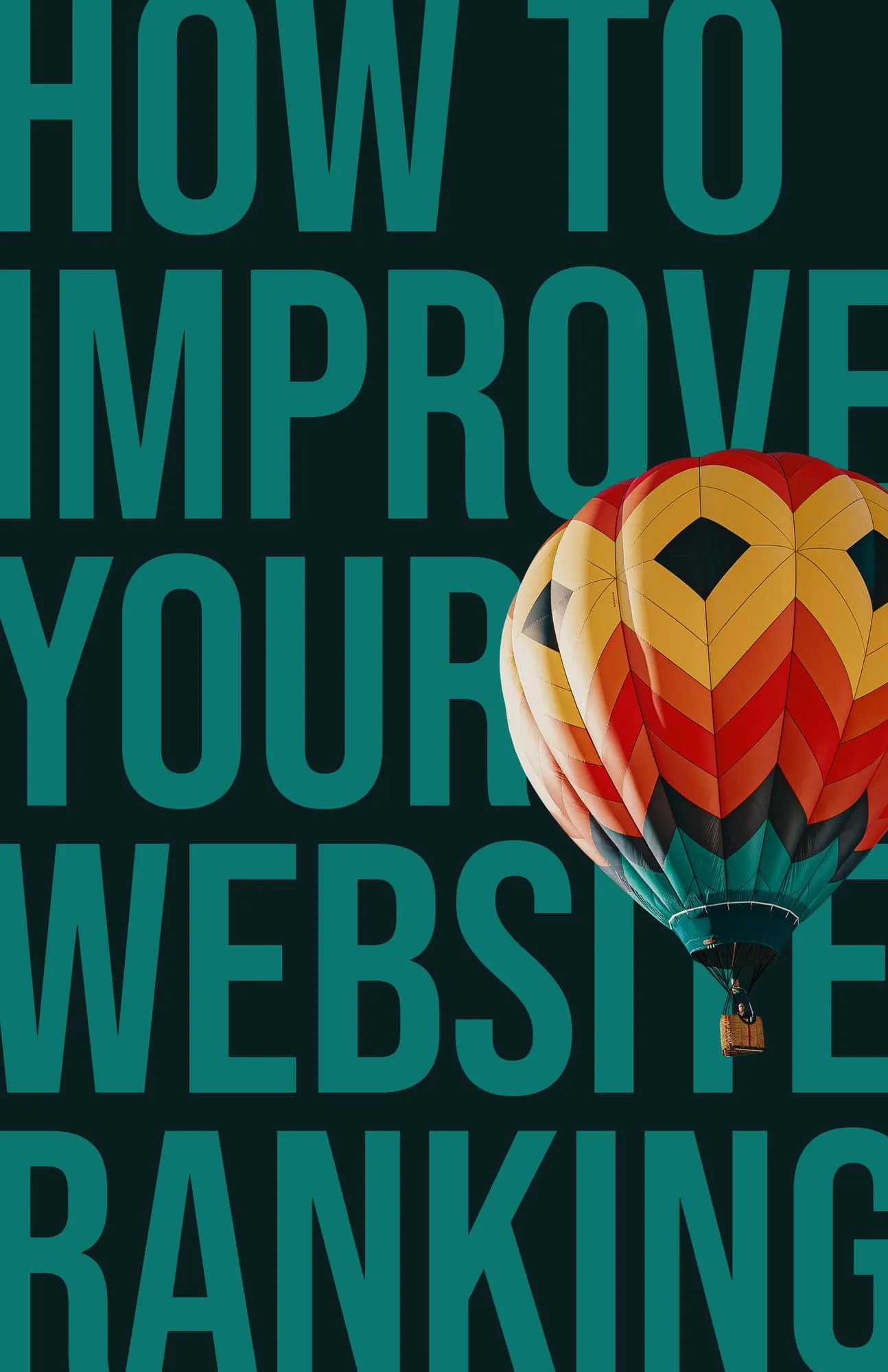 How to Improve Your Website Ranking on Google
