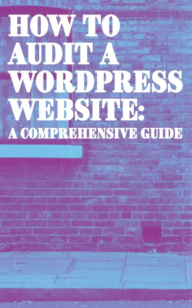 how to audit a wordpress website
