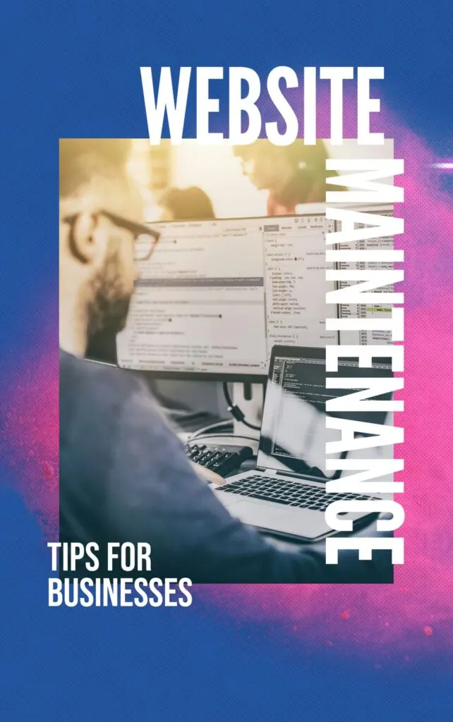 Website Maintenance Tips for Businesses