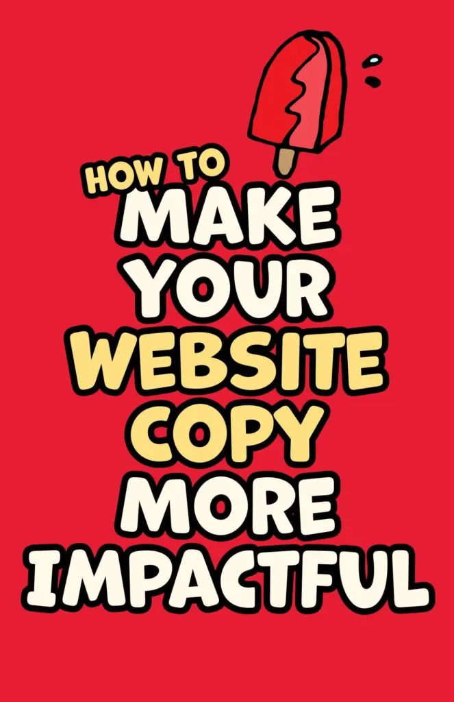 How to Make Your Website Copy More Impactful