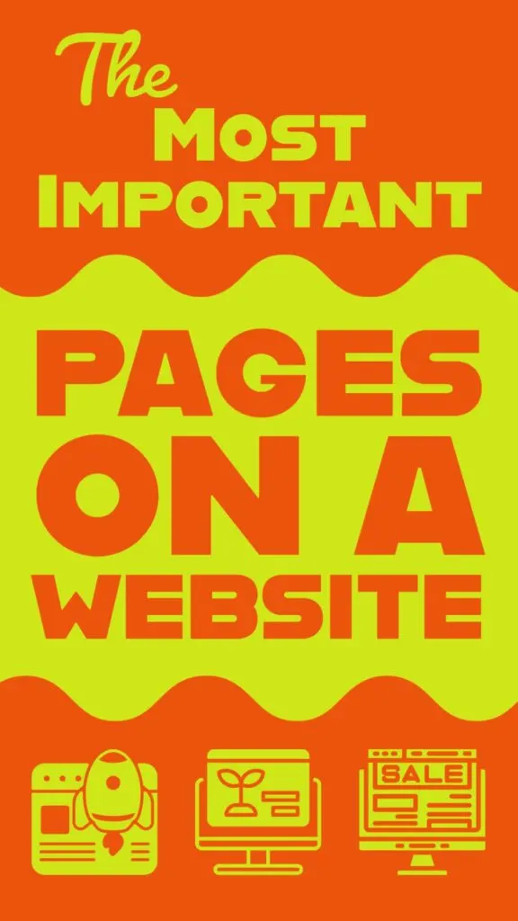 The Most Important Pages on a Website