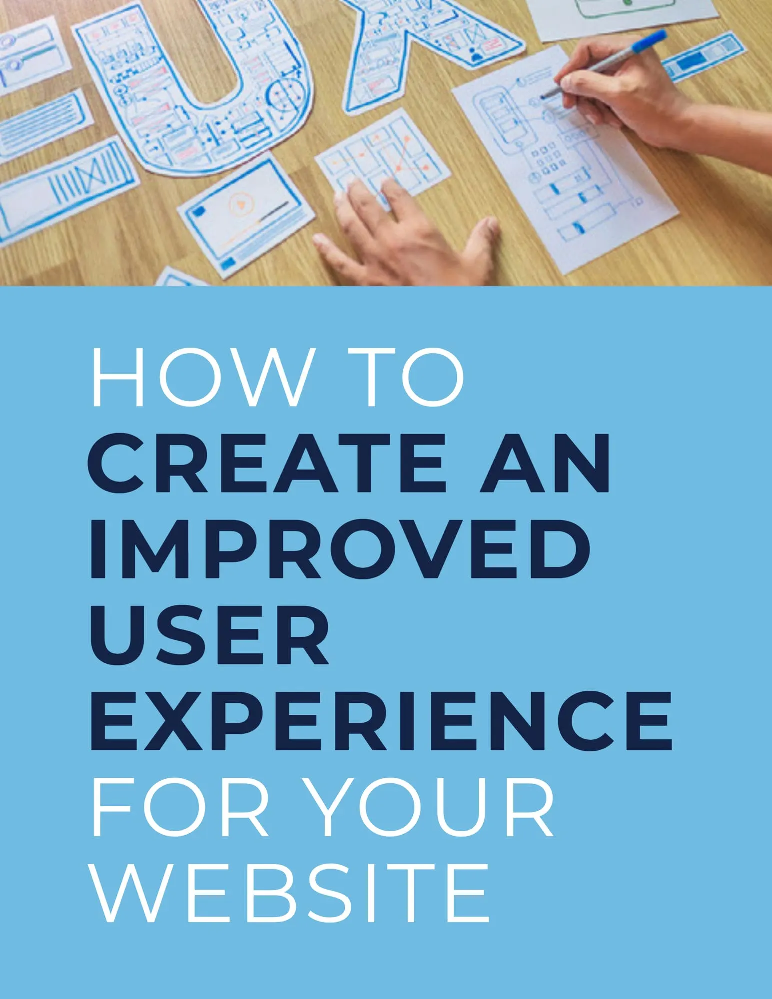 How to Create an Improved User Experience for Your Website