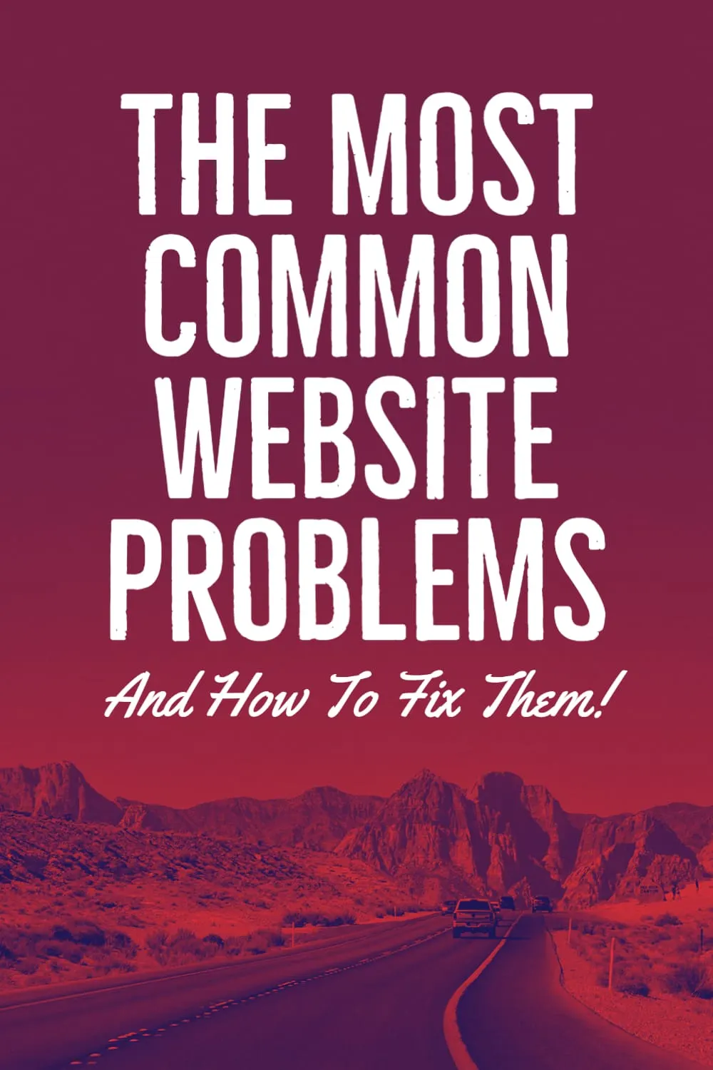 The Most Common Website Problems And How To Fix Them