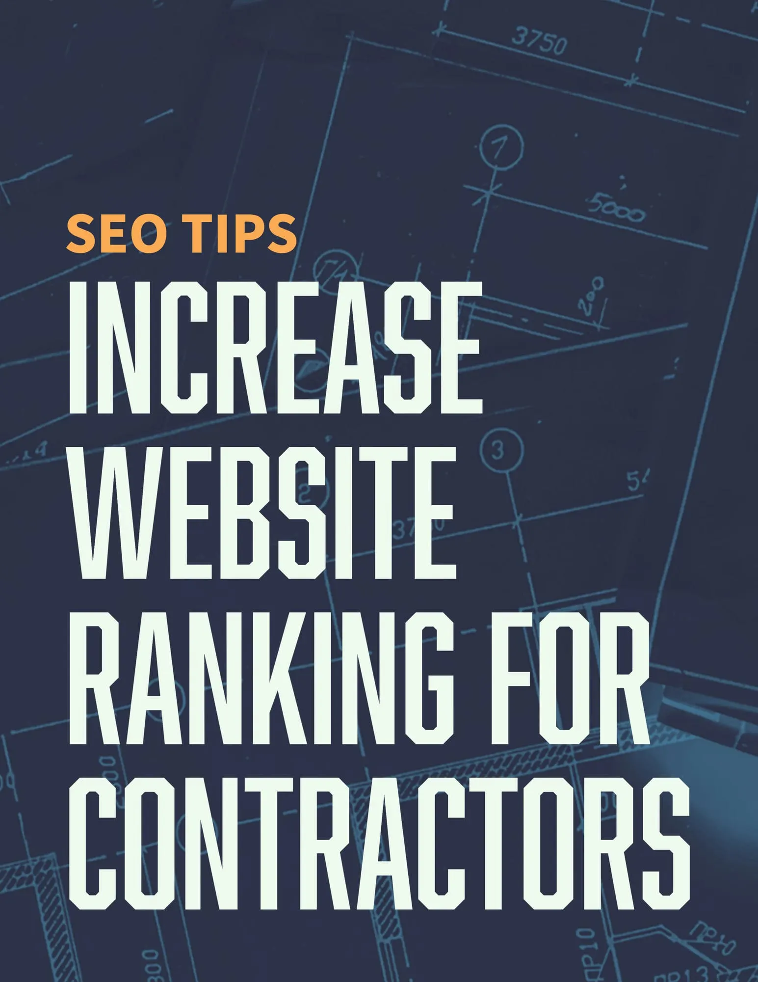 Increase Website Ranking for Contractors SEO Tips