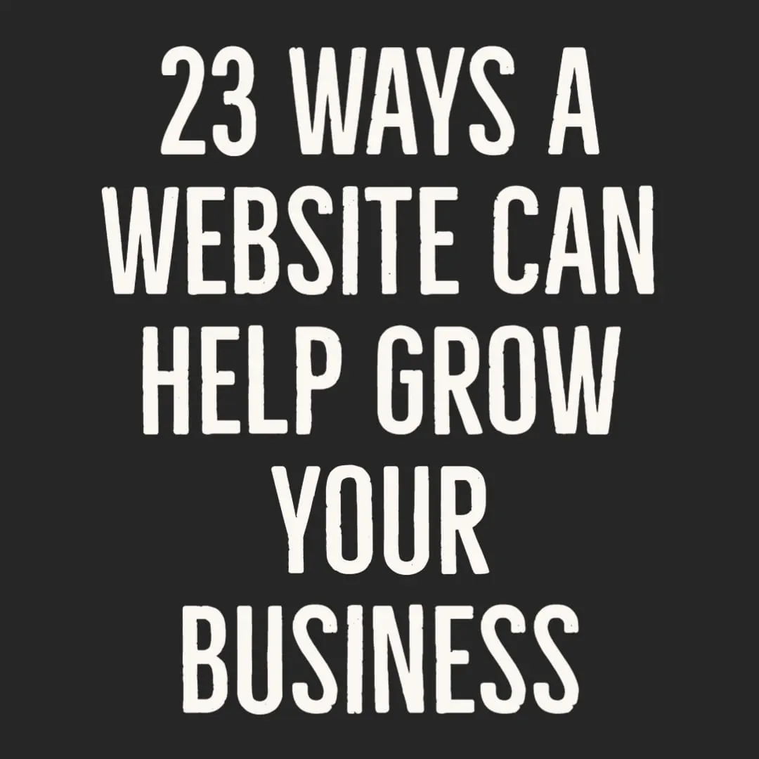 Ways a Website Can Help Grow Your Business