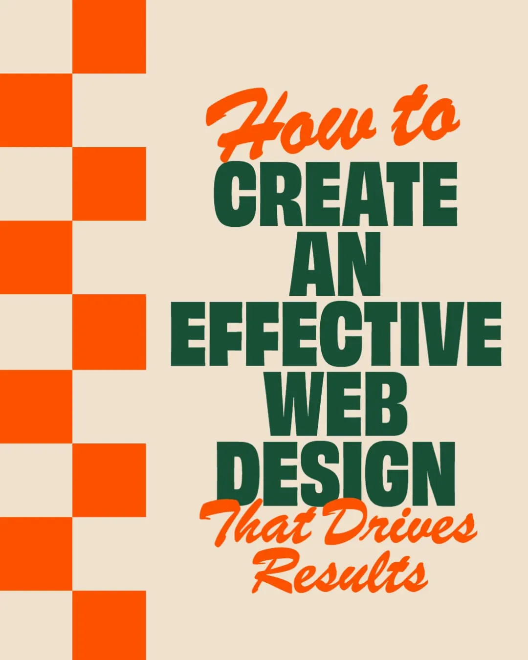 How to Create an Effective Web Design That Drives Results