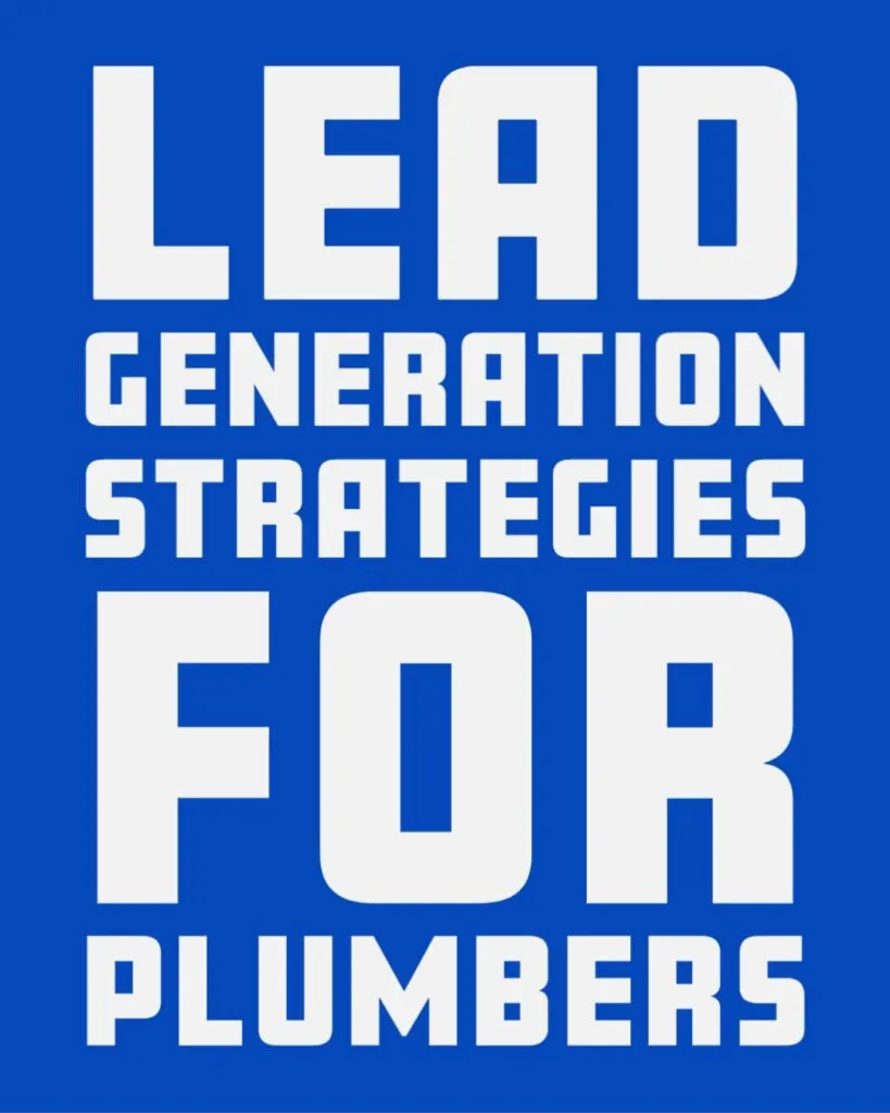 Lead Generation Strategies for Plumbers