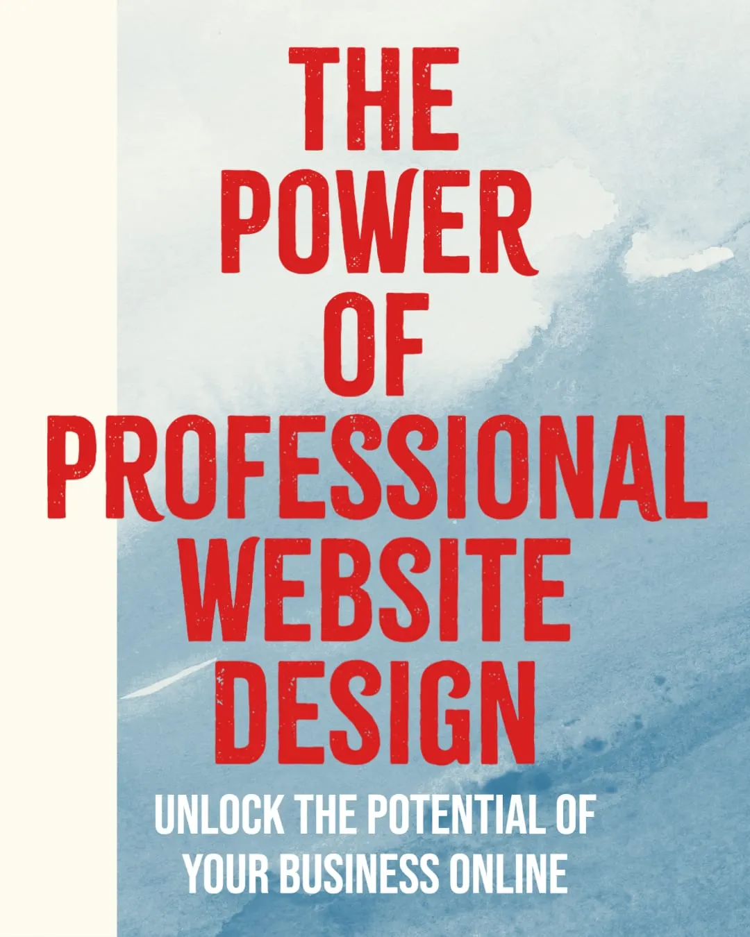 The Power of Professional Website Design Unlock the Potential of Your Business Online