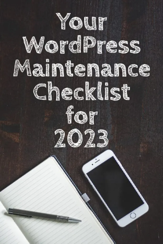 Your WordPress Maintenance Checklist for