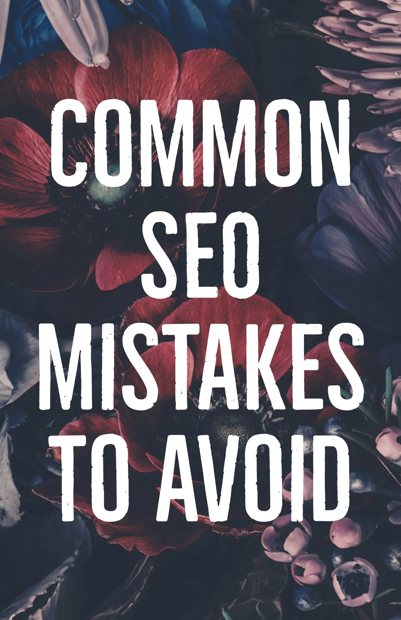 Common SEO Mistakes to Avoid