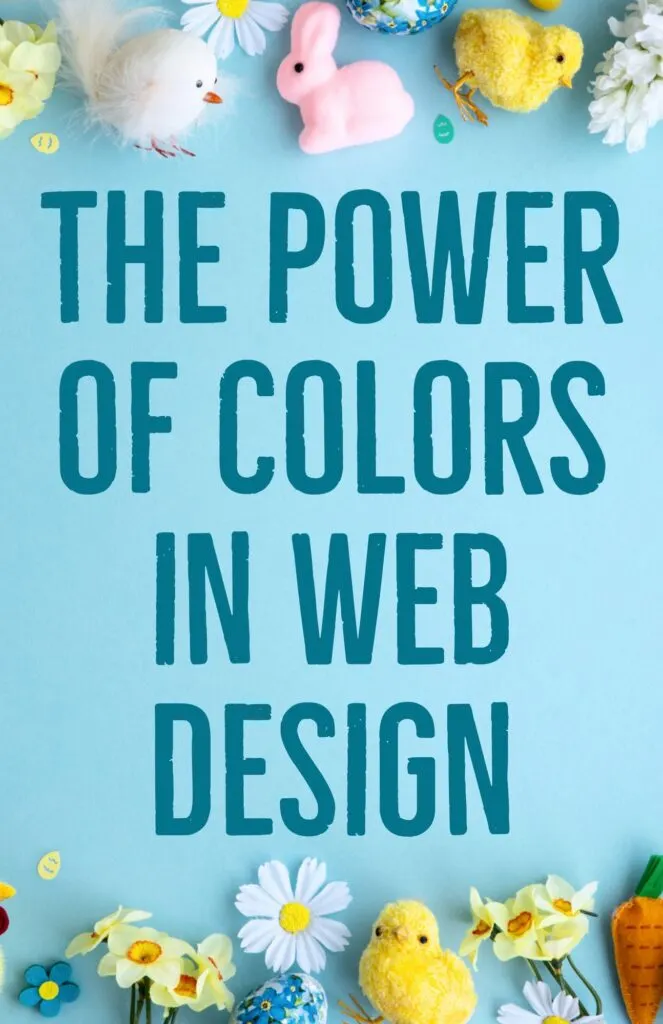 The Power of Colors in Web Design