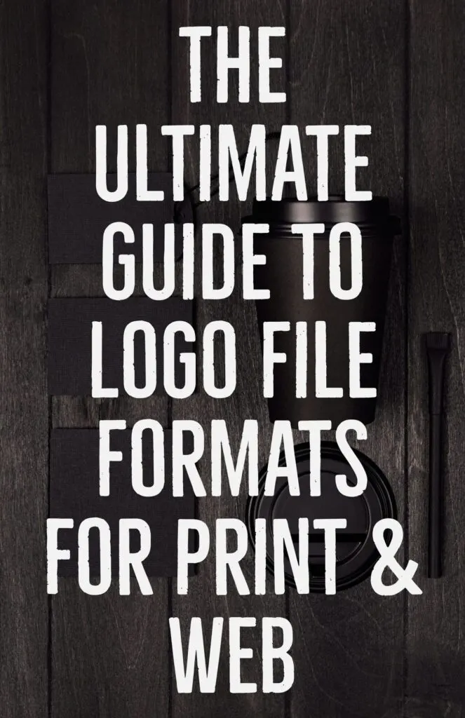 The Ultimate Guide to Logo File Formats for Print and Web