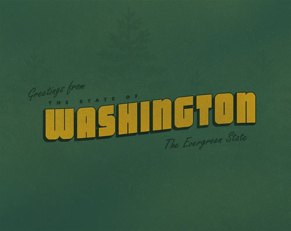 Greetings from the State of Washington