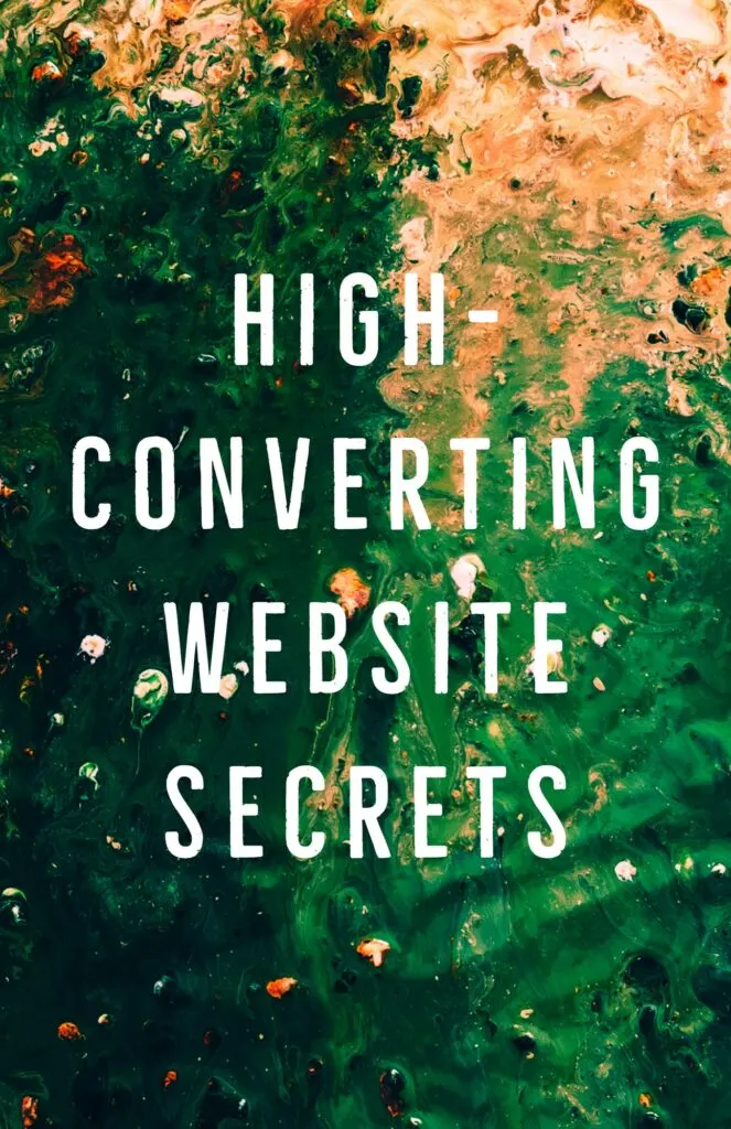 High Converting Website Secrets