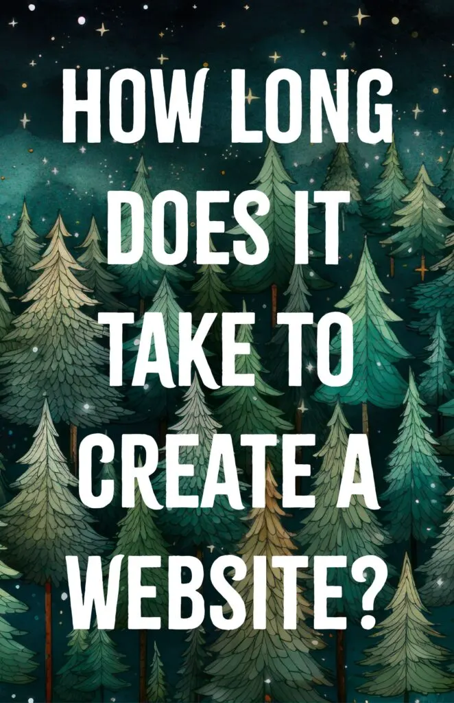 How Long Does It Take to Create a Website