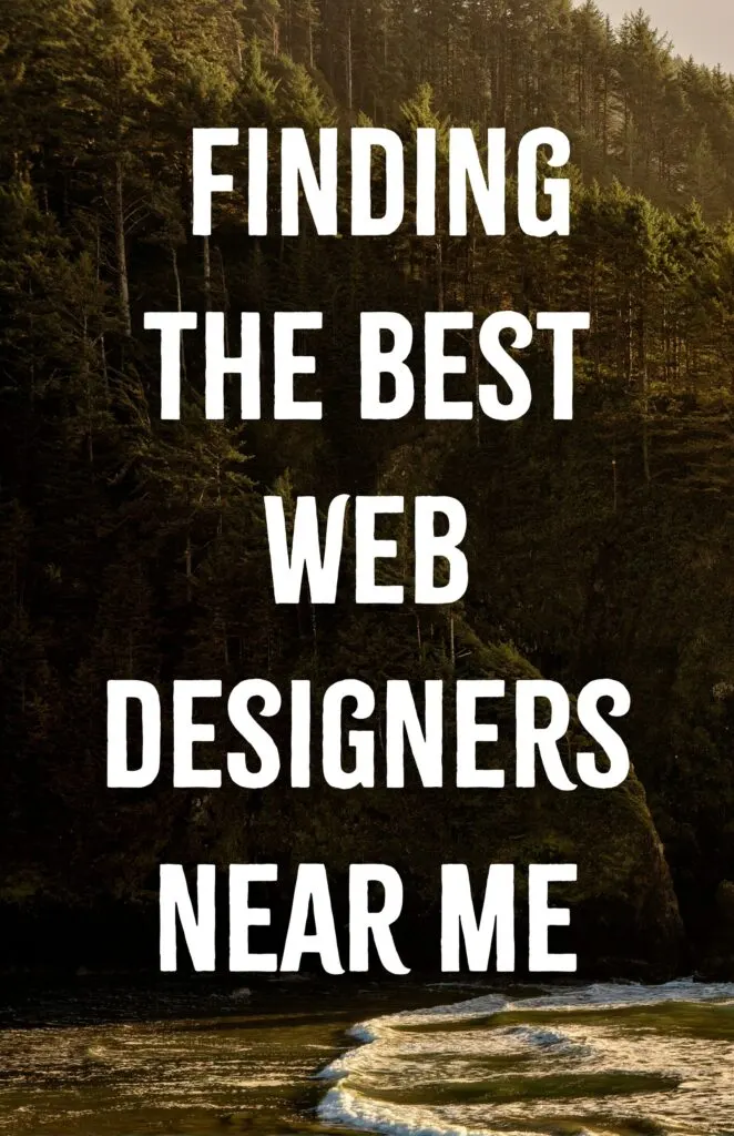 Finding the Best Web Designers Near Me