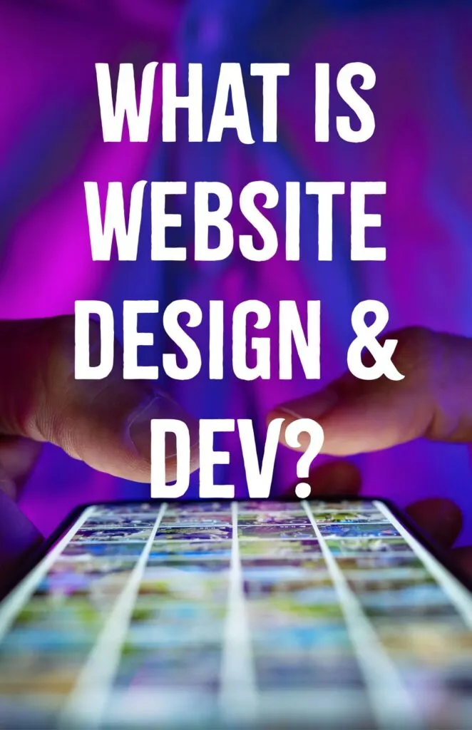 What is Website Design and Development