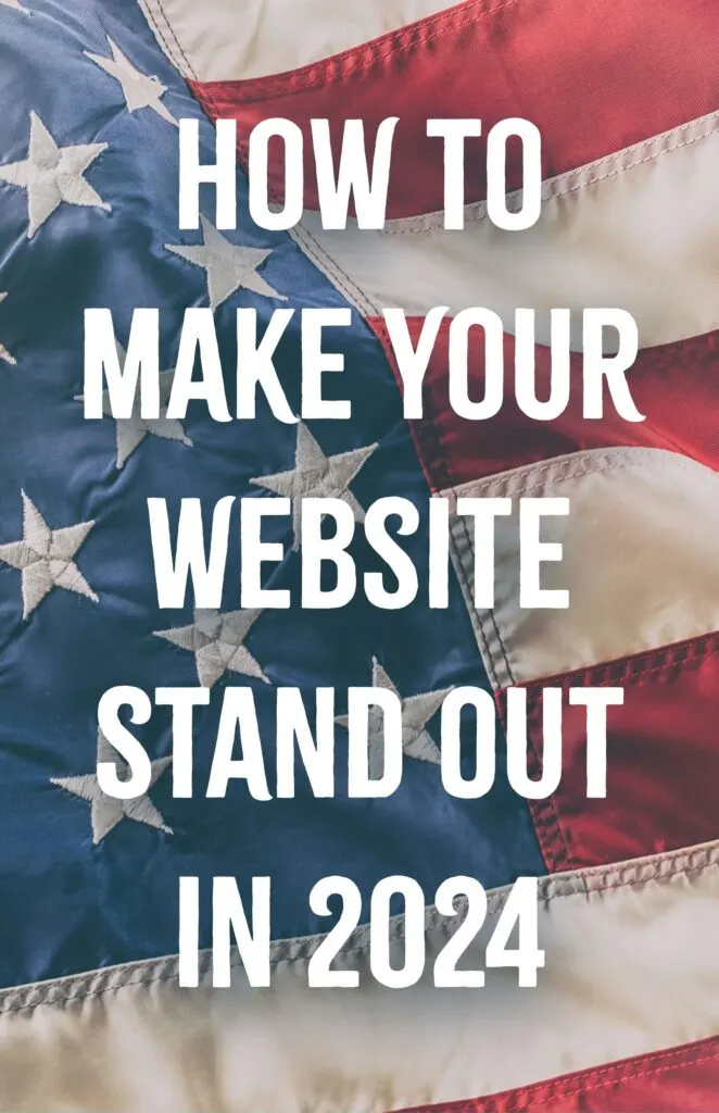 How to Make Your Website Stand Out in