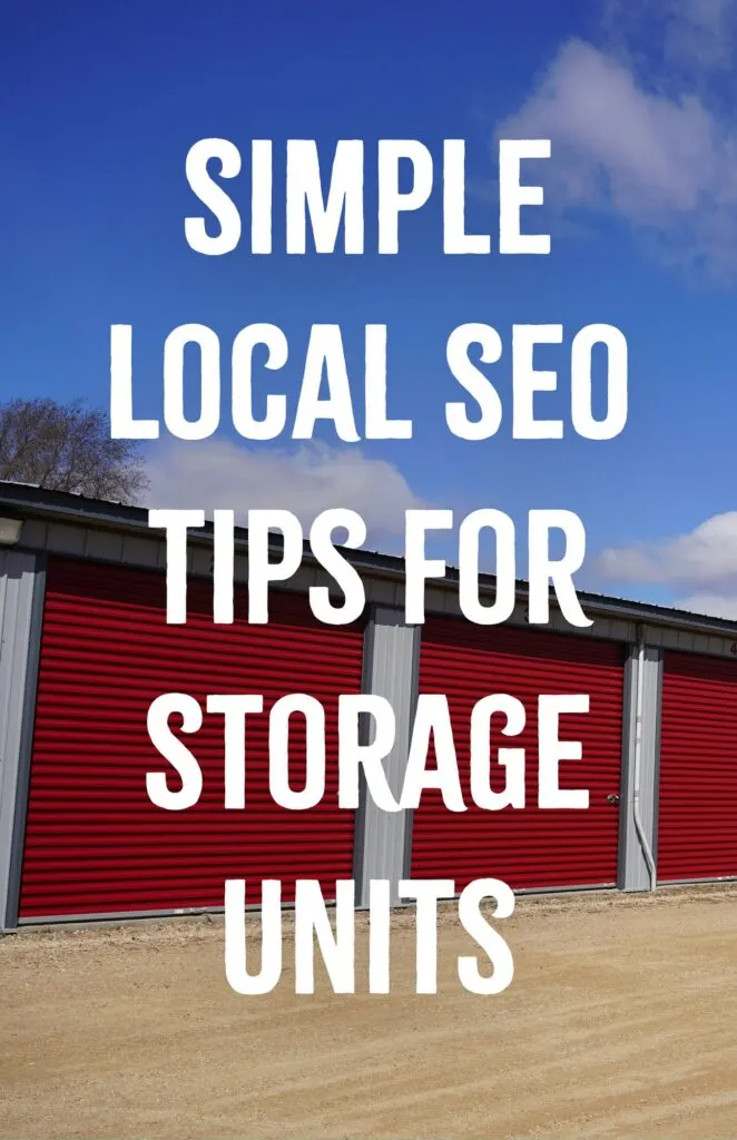 Simple Local SEO Tips for Storage Units