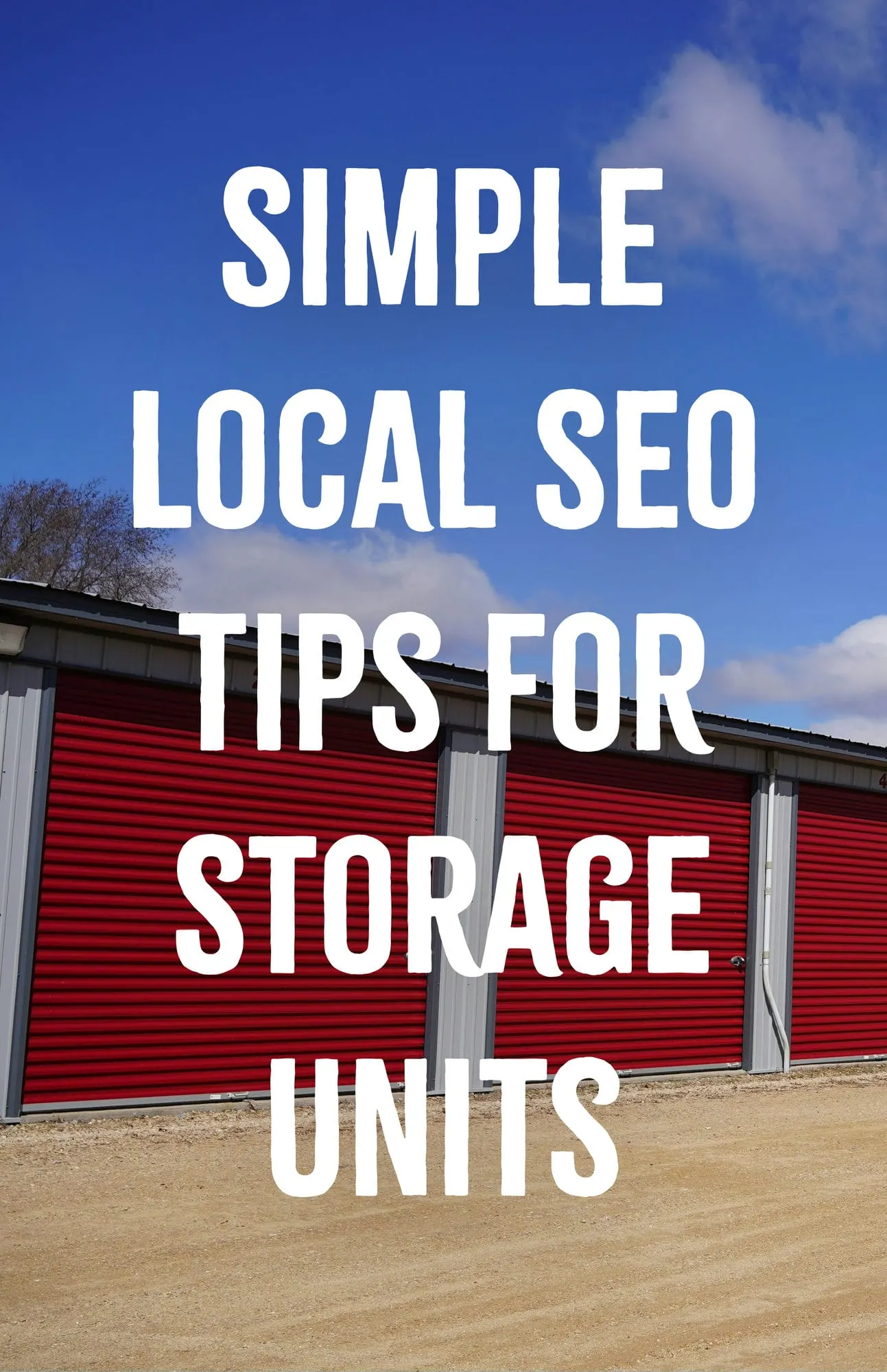 Simple Local SEO Tips for Storage Units