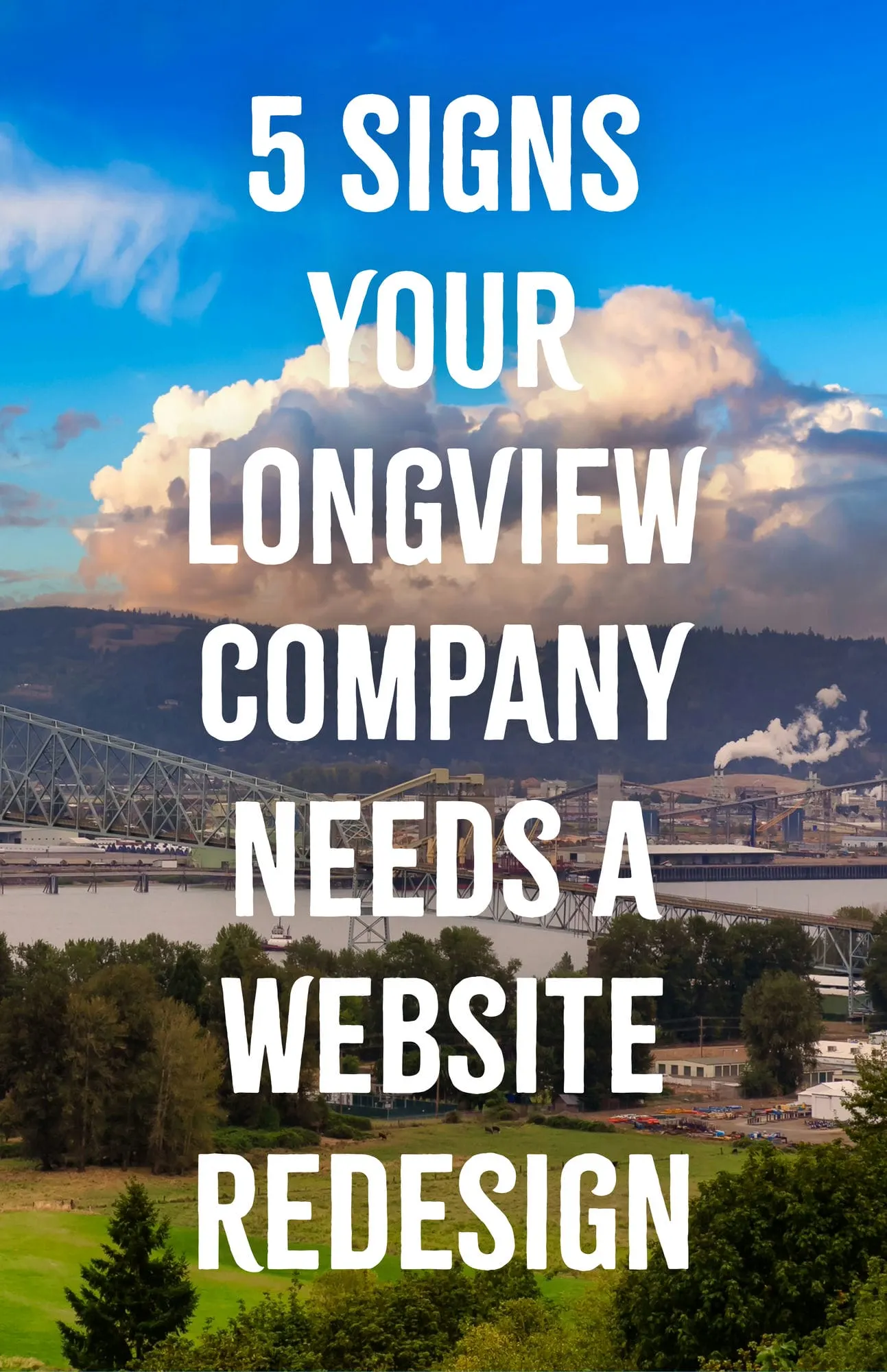Signs Your Longview Company Needs a Website Redesign