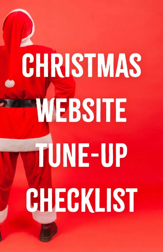 Christmas Website Tune Up Checklist