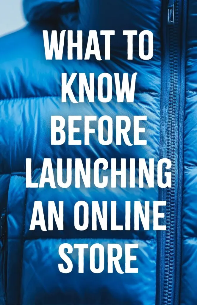 What to Know Before Launching an Online Store