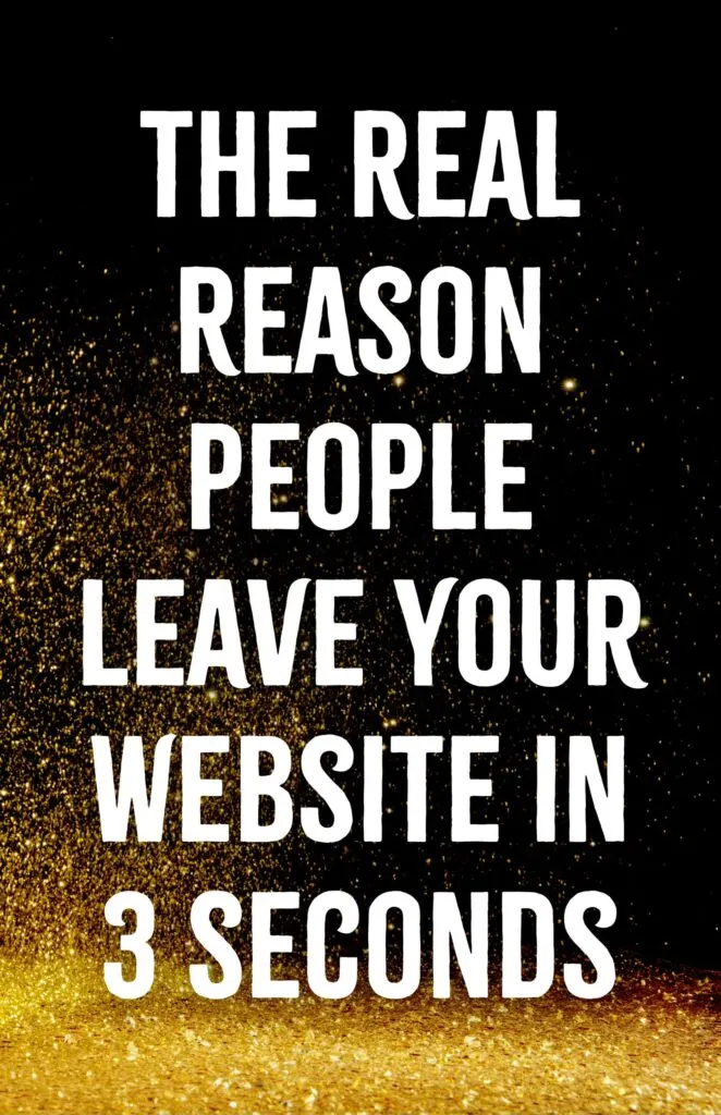 The Real Reason People Leave Your Website in Seconds
