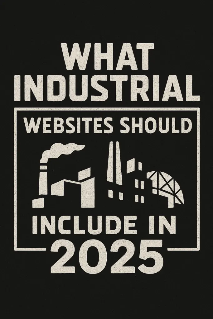 What Industrial Websites Should Include in