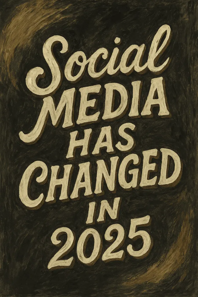 Social Media Has Changed in