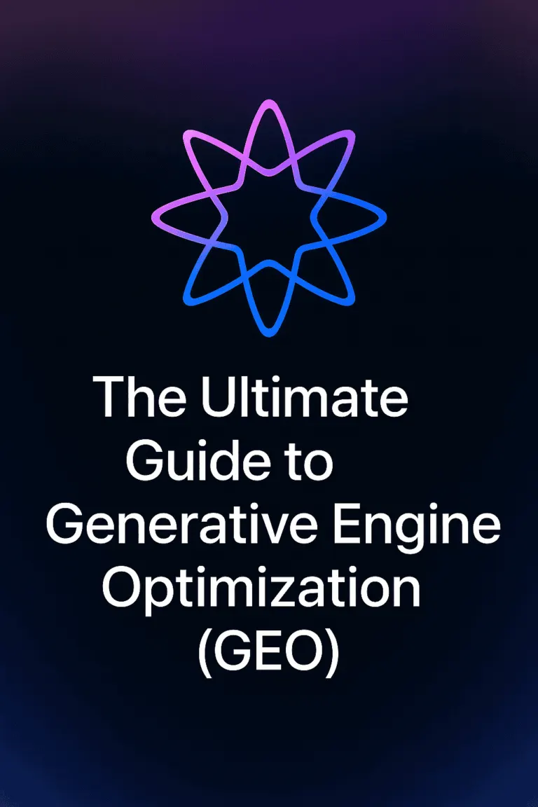 The Ultimate Guide to Generative Engine Optimization GEO